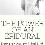 An epidural can be very powerful during a particularly challenging labor
