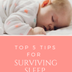 5 Tips for Surviving sleep training