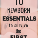 First month newborn essentials
