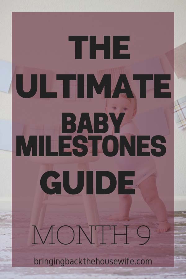Ultimate guide baby milestones month 9