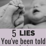 5 lies you were told about breastfeeding